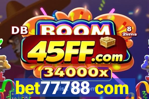 bet77788 com